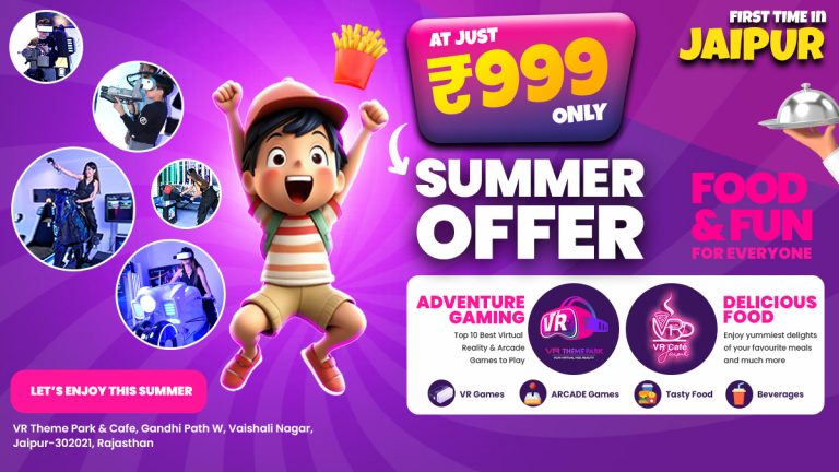 Summer Special offer at VR Theme Park & Cafe 2024